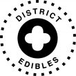 District Edibles cannabis brand at MJ Unpacked